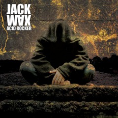 Jack Wax - Acid Rocker (DJ Ant Remix)