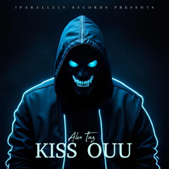 Alex Tuz - Kiss Ouu [Iparallels Records]