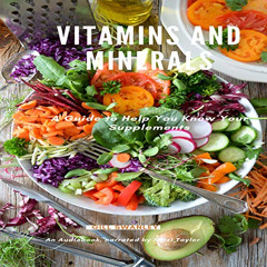 FREE EBOOK 📖 Vitamins and Minerals: A Guide to Help You Know Your Supplements by  Gi