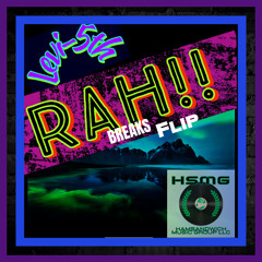 RAH! (VIP Breakz Flip)