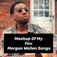 MorganWallen - Mashup