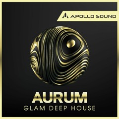 Aurum Glam Deep House (Sample Pack)
