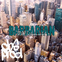 Barbarian [Trap Instrumental - Chakib/cbsprod]