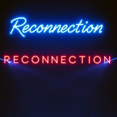 Re-connection (Extended Dance Mix)
