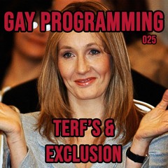 Terf's & Exclusion