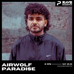 Airwolf Paradise - Rave Residence x Project Radio