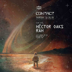 RAH Live Opening At Flash For Hector Oaks 11.21.24