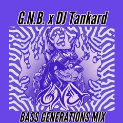 Bass Generations Mix by DJ Tankard