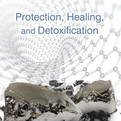 ✔Ebook⚡️ Shungite: Protection, Healing, and Detoxification