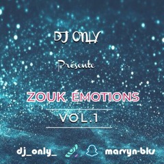 DJ ONLY - ZOUK EMOTIONS VOL.1