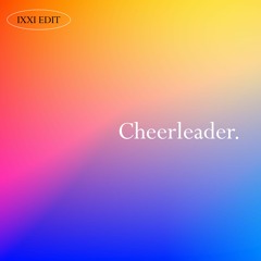 OMI - Cheerleader ( ixxi edit ) | BUY=FREE DL