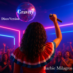 Gravity (Disco Version)
