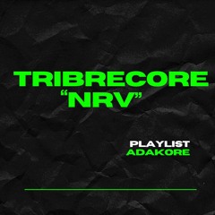 TRIBECORE NRV