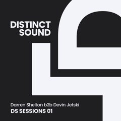 Darren Shelton b2b Devin Jetski @ The Studio (DS Sessions 01)