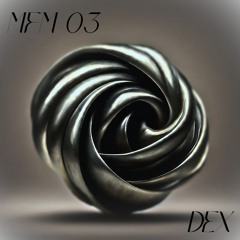 MFM 03 - DEX