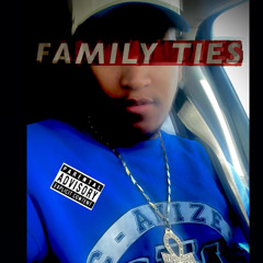 Family Ties Freestyle