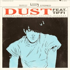 DUST (feat. tiffi)