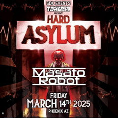 Masato Robot - Hard Asylum Promo Mix