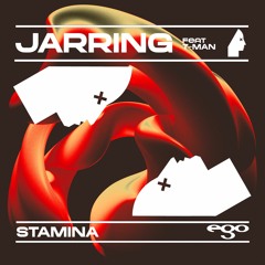 Jarring - Stamina (Feat. T-Man)