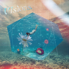 Visions