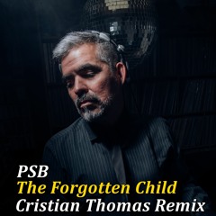 PET SHOP BOYS - THE FORGOTTEN CHILD (CRISTIAN THOMAS DANCE MIX 2019)