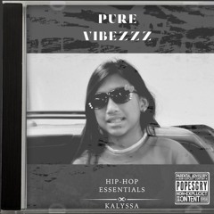 Pure Vibezzz (Clean) Hip Hop Mix