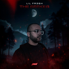 Lil Fr3sh - The Seeker