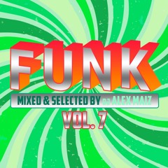 Dj Alex Maiz Funk Set Vol 7