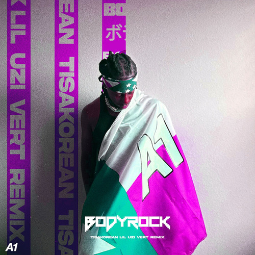 BodyRock Part 2 (feat. Lil Uzi Vert) (Remix)