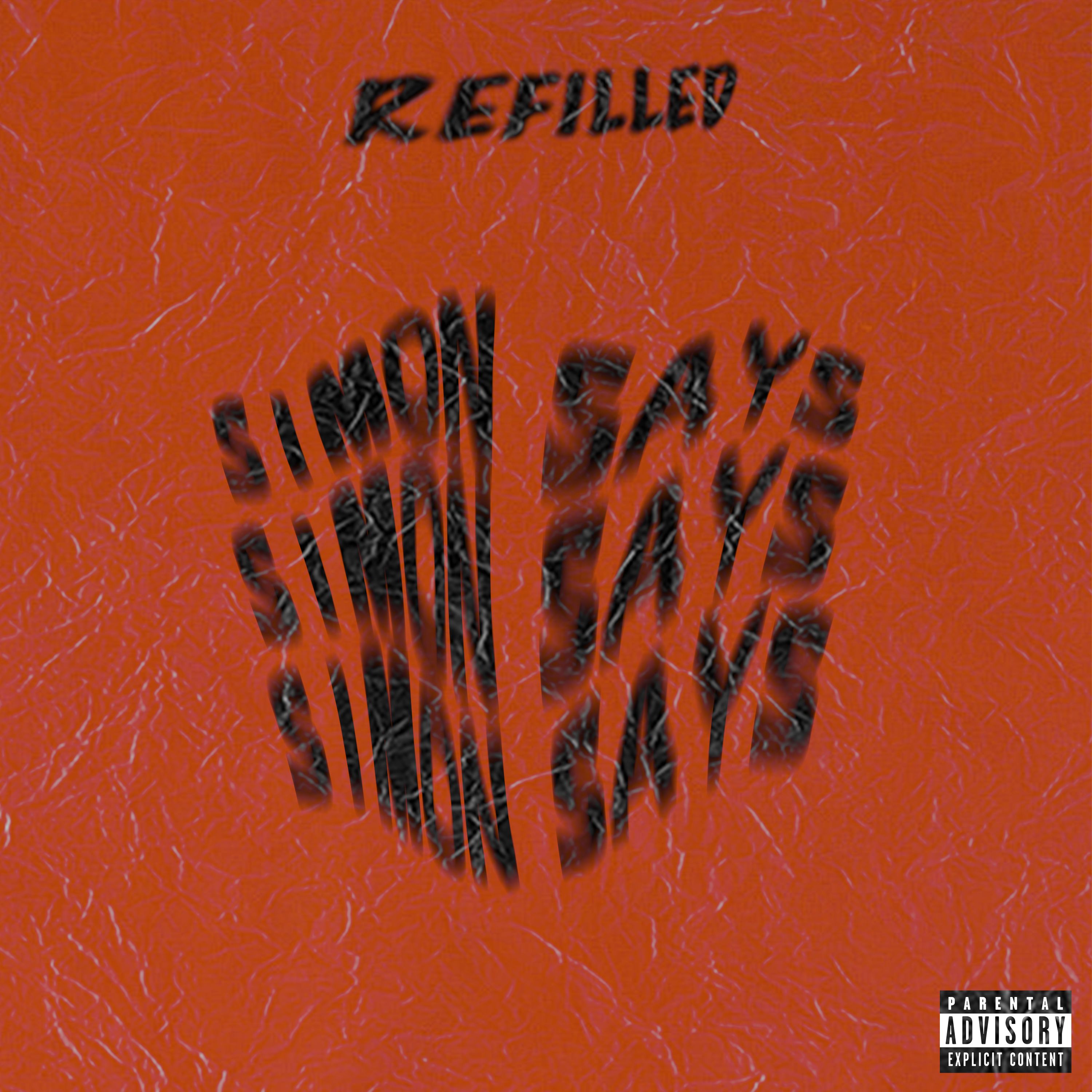 Refilled – Simon Says