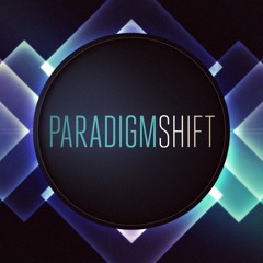 Paradigm Shift