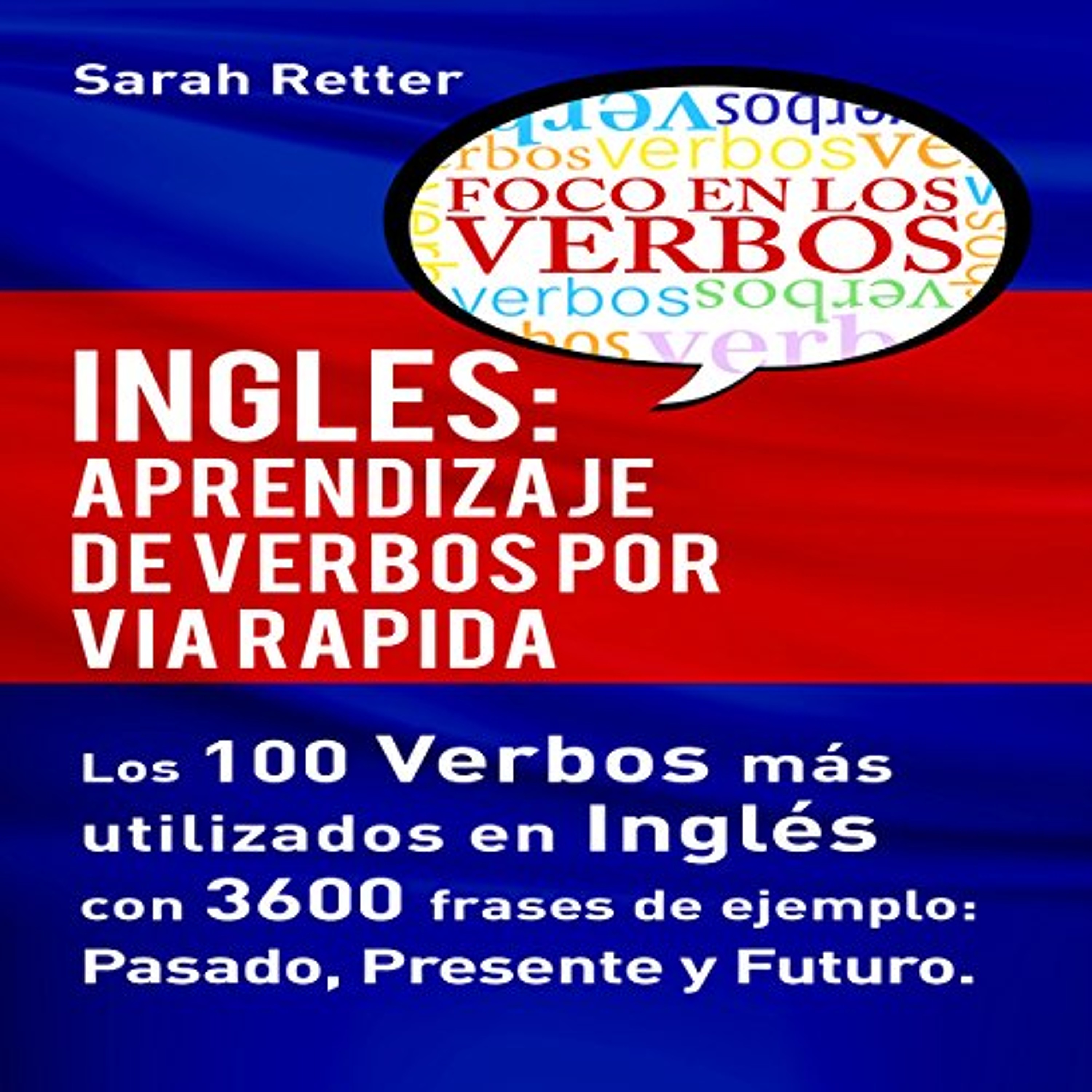 Inglés: Aprendizaje de Verbos por Via Rapida (Audiolibro) | Prueba Gratis