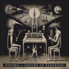 Ectima - Second Of Darkness
