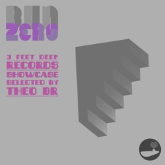 BunZer0 x 3 Feet Deep label mix - 04 Nov 2021