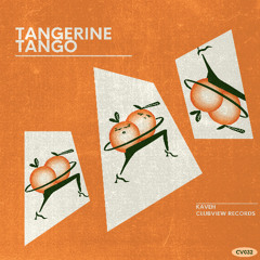 Kaveh - Tangerine Tango