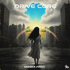 DRIVE CORE