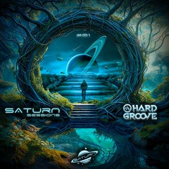 Saturn Sessions - #01 | Hard Groove