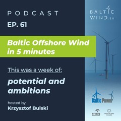 Baltic Offshore Wind in 5 minutes - Episode 61