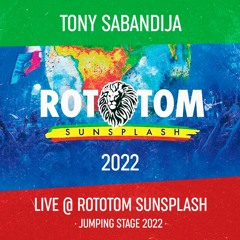 TONY SABANDIJA LIVE @ ROTOTOM 2022