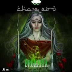 Chapaleiro - Bruxaria (Original Mix)