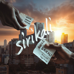 Sirikali (feat. Fadhilee)