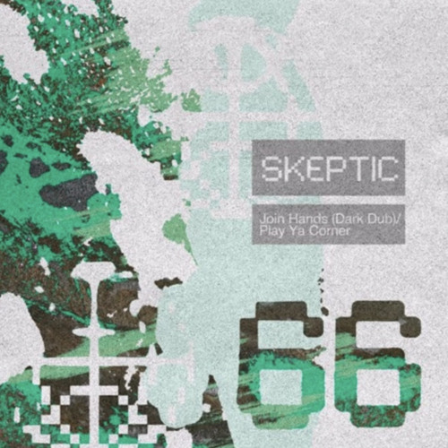 SKEPTIC - JOIN HANDS (DARK DUB)