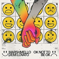 Marshmello & Demi Lovato - OK Not To Be OK (Cover)