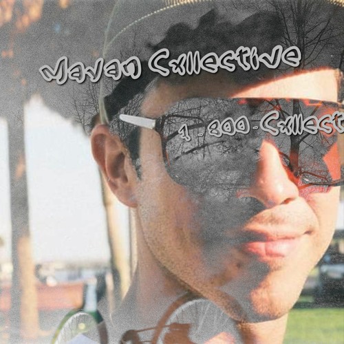 1800Cxllect Series | 011 | Mayan Cxllective