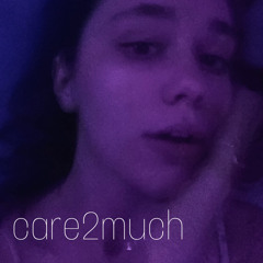 care2much