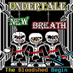 New Breath Remastered (C1)OST - The Bloodshed Begin