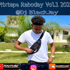 Mixtape Raboday Vol.1 2023 Dj BlackJay# manman Frank #Raboday Vibes Party Weekend LiYe # Haiti