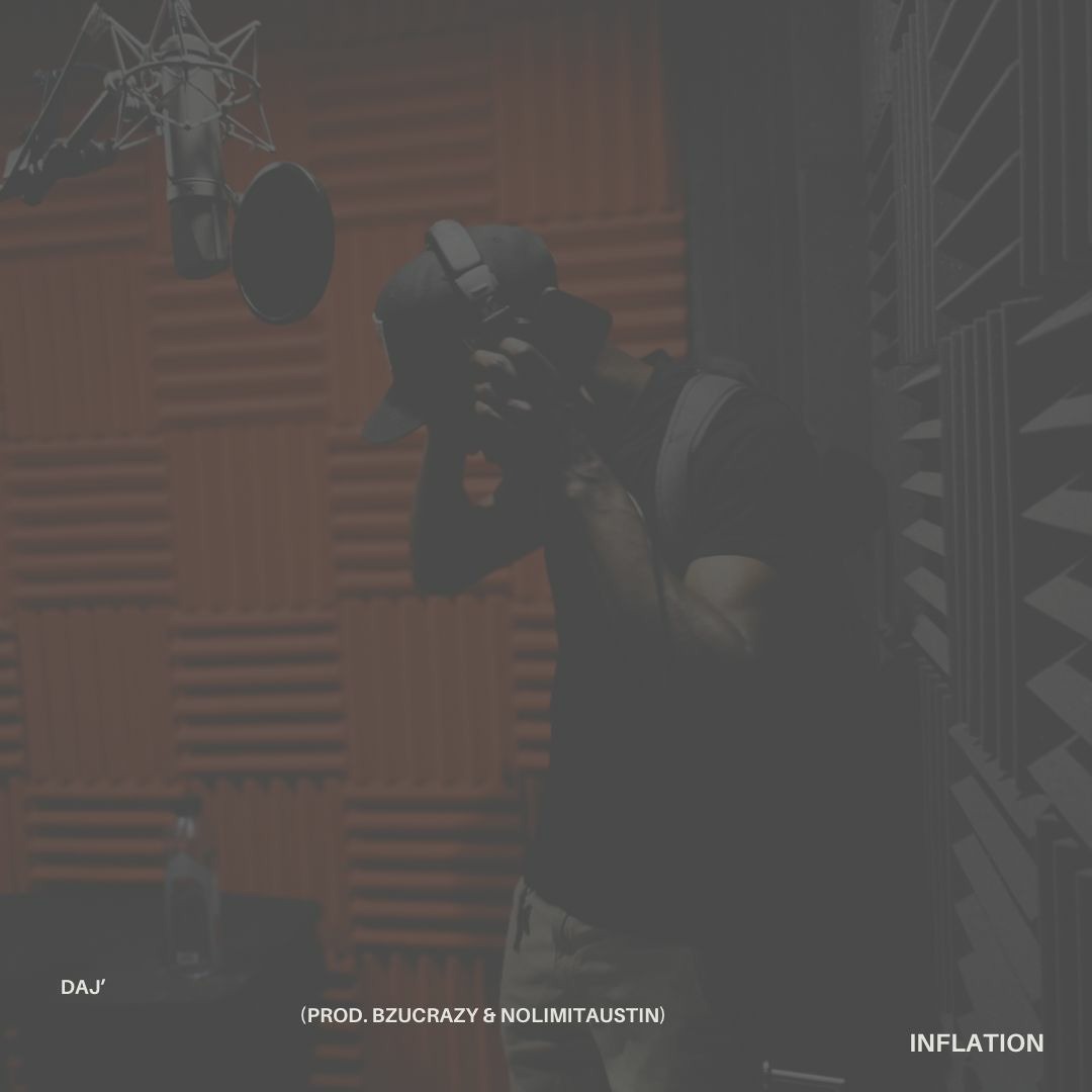 New Music: 'Inflation' by DAJAI