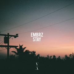 EMBRZ - Stay