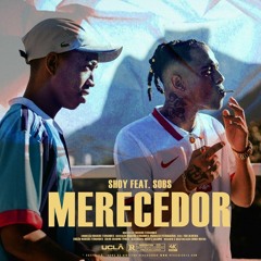 Shoy - Merecedor